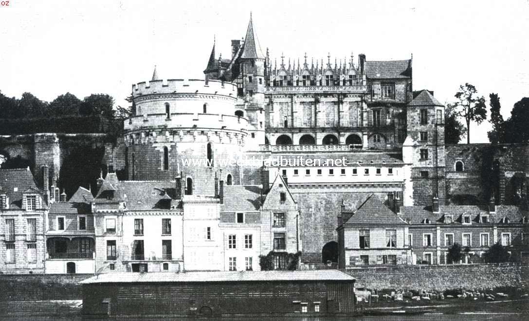De kasteelen langs de Loire. Het Kasteel van Amboise