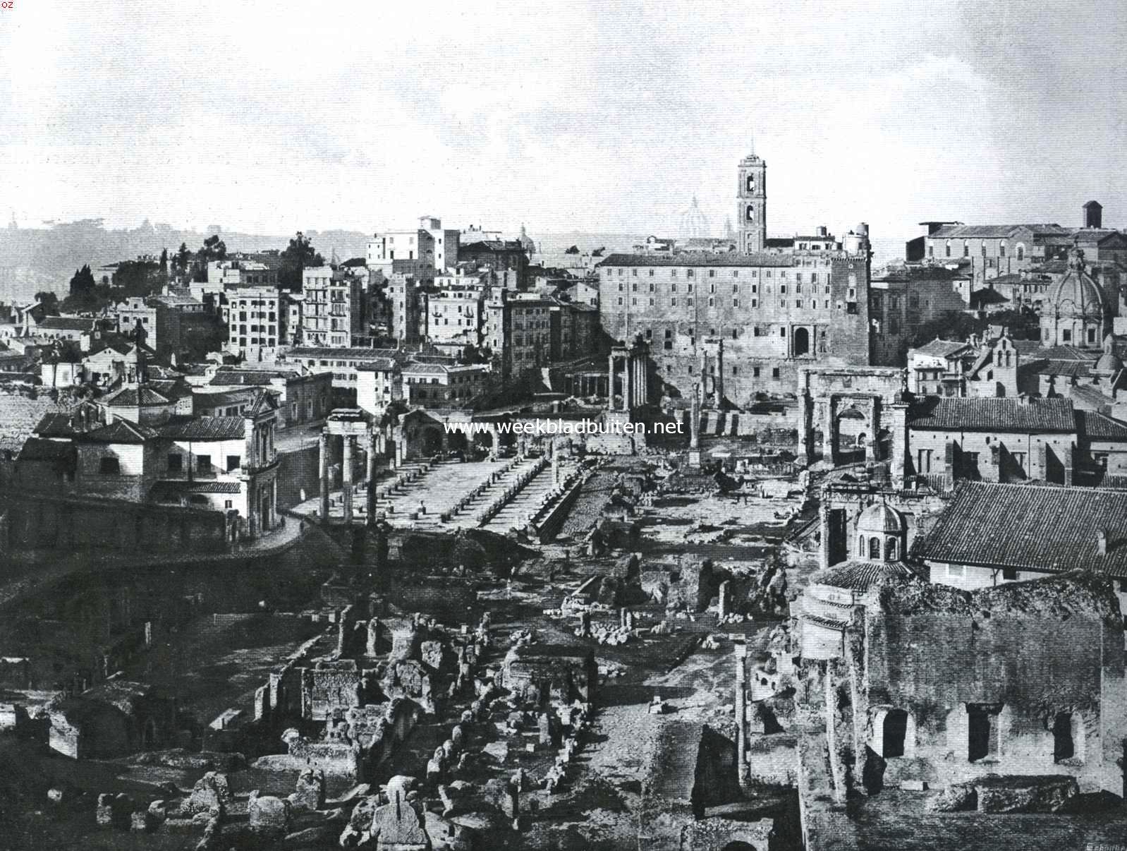 Op en om het Forum Romanum. Overzicht van het geheele Forum Romanum: op den achtergrond ziet men het Kapitool met den Klokketoren, rechts daarvan de oude kerk Santa Maria in Aracoeli; in het nevelige verschiet komt aan den overkant van den Tiber de koepel van de Pieterskerk te voorschijn