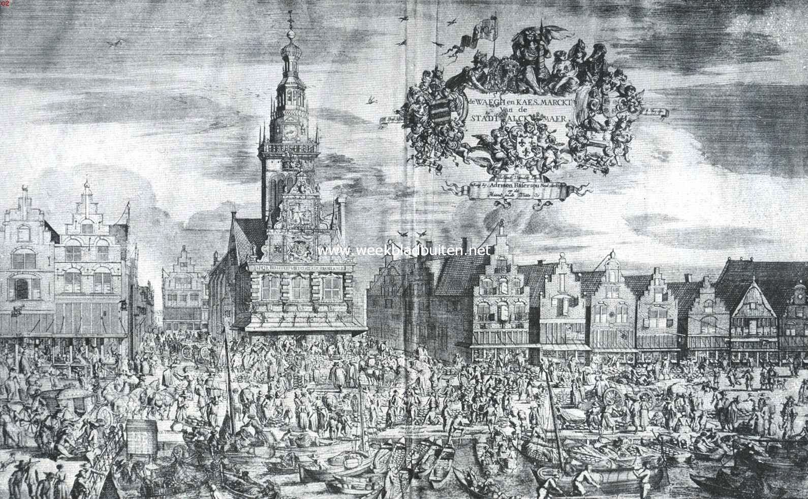 Waag en Kaasmarkt te Alkmaar, omstreeks 1675. Naar een gravure, toegeschreven aan Romein de Hooge, in het gemeente-museum te Alkmaar