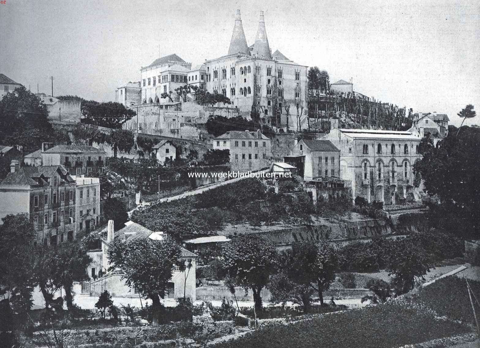 Reisindrukken uit Portugal. Het paleis te Cintra