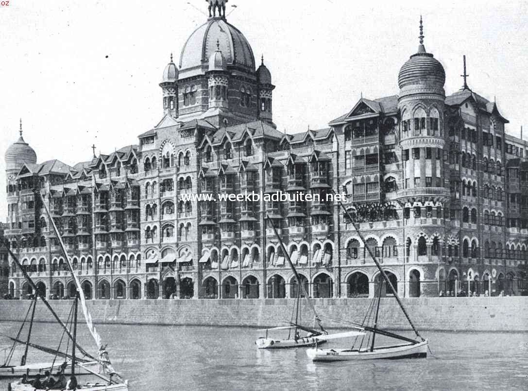 Bombay in plaatjes en praatjes. Het Taj-Mahal te Bombay