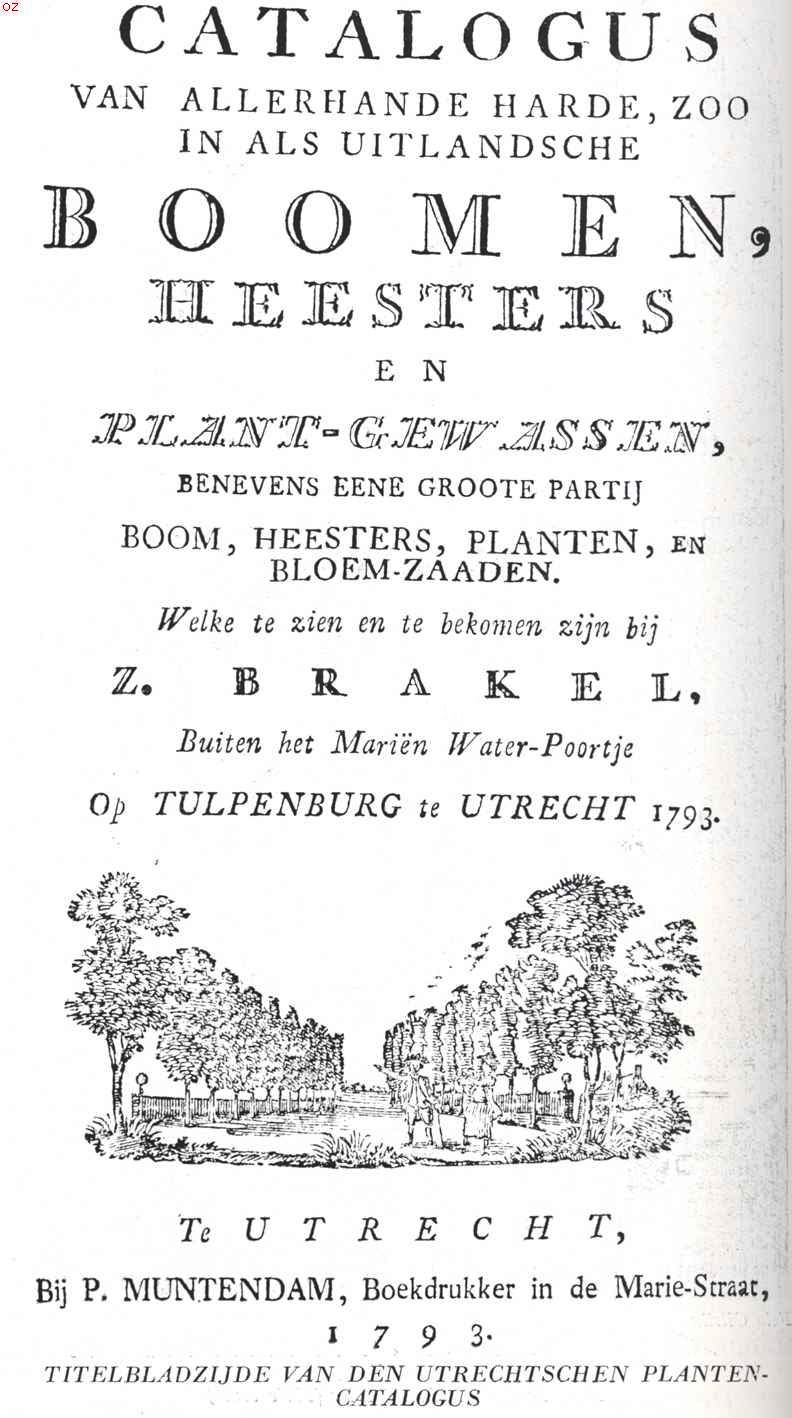 Een Utrechtsche kweekerij op het einde der 18e eeuw. Titelbladzijde van den Utrechtschen Plantencatalogus