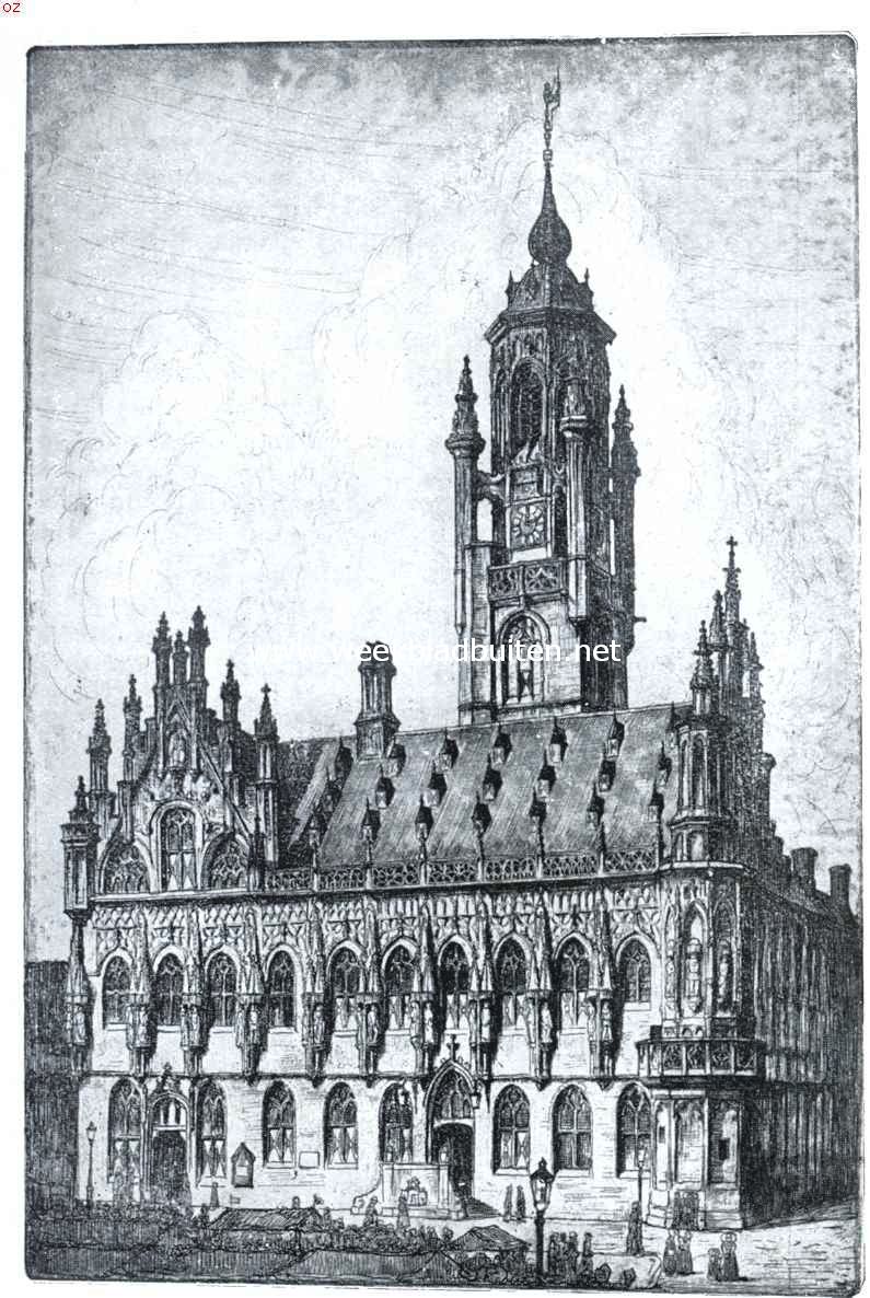 Nederlandsche stadhuizen. Het Stadhuis te Middelburg (naar een ets van Louis Heijmans)